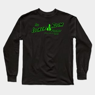 Locker Room Podcast Horror Shirt Long Sleeve T-Shirt